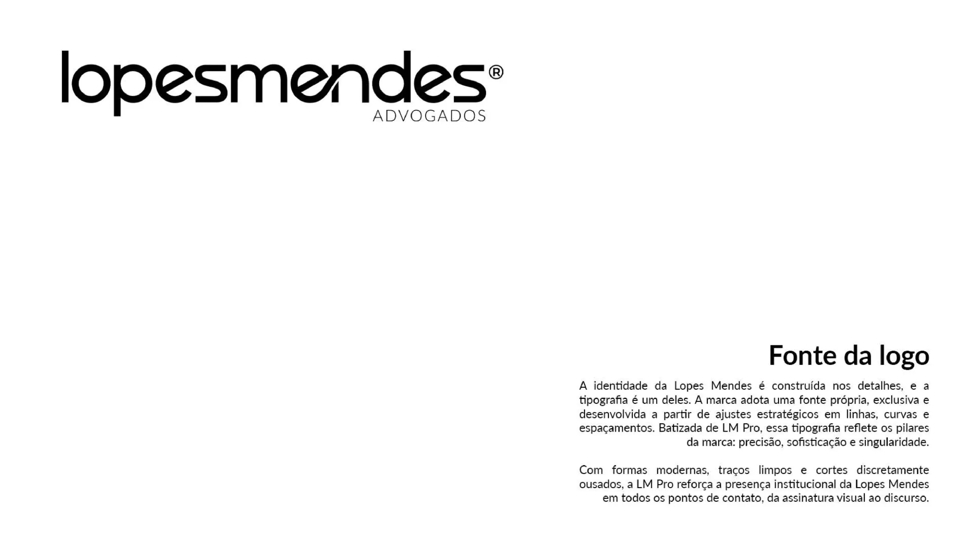 Fonte da logo: LM Pro